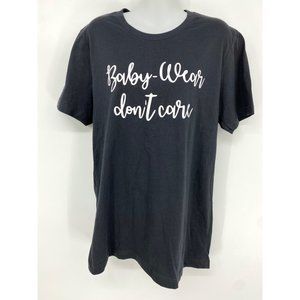 ' Baby-Wear Don't Care ' graphic print tee NEW size medium